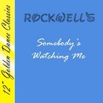 cover: Rockwells - Somebody's Watching Me