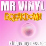 cover: Mr Vinyl - Breakdown