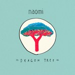 cover: Naomi - Dragon Tree