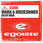 cover: Wawa & Houseshaker - On My Mind