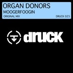 cover: Organ Donors - Moogerfoogin