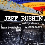 cover: Jeff Rushin - Darkly Dreaming