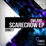 cover: Owland - Scarecrow EP