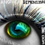 cover: Dj Ax|Dj Nero|Felipe Cortes|Galindo, Ricardo|Juliana Alana - Another Dimension