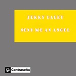 cover: Jerry Daley - Send Me An Angel