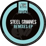 cover: Steel Grooves - Remixes EP