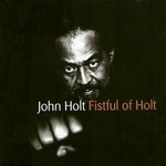 cover: John Holt - Fistful Of Holt