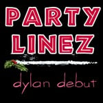 cover: Dylan Debut - Party Linez