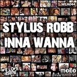 cover: Stylus Robb - Inna Wanna