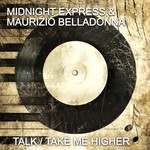 cover: Midnight Express|Maurizio Belladonna - Talk