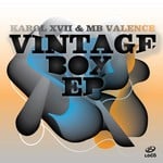 cover: Karol Xvii & Mb Valence - Vintage Box EP