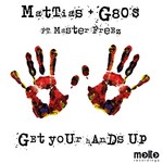 cover: Master Freez|Mattias & G80's - Get Your Hands Up