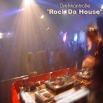 cover: Drehkontrolle - Rock Da House