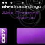 cover: Alex Connors - Roger EP