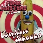 cover: Cliffke|Funk Masters - Compleet Banaan