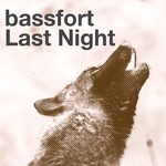 cover: Bassfort - Last Night