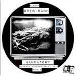 cover: Kris Sach - Mandatory