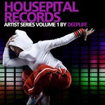 cover: Various - Housepital Records Artist Series 1 By Deeplife