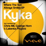 cover: Kyka - Where The Sun Always Smiles EP