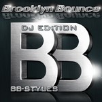 cover: Brooklyn Bounce|Various - BB Styles (DJ Edition)