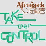 cover: Afrojack|Eva Simons - Take Over Control (remixes)