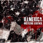 cover: Wolfgang Gartner - Illmerica