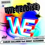 cover: Bobby Alexander|Gallardo, Carlos - We (Eloise) (remixes)