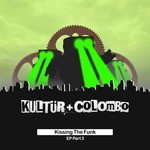 cover: Colombo|Kultur - Kissing The Funk EP 3