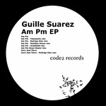 cover: Guille Suarez - Am Pm EP