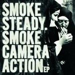 cover: Smoke Steady - Smoke Camera Action