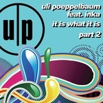 cover: Inka|Uli Poeppelbaum - It Is What It Is: Part 2