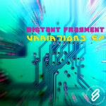 cover: Distant Fragment - Variations EP