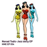 cover: Nenad Todic - Jazz Dolly EP