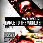 cover: Matheo Velez - Dance To The World EP