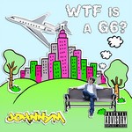 cover: Johnny M - WTF Is A G6?