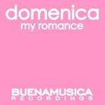 cover: Domenica - My Romance