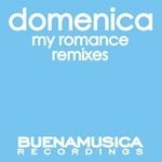 cover: Domenica|Just A Motel|Trevor - My Romance (remixes)