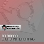 cover: Dj Robbo - California Dreaming