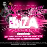 cover: Dj Metzker Viktoria|Matt Myer|Montana, Chris|Various - Ibiza World Club Tour CD Series Vol 2 (unmixed tracks)