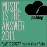 cover: Plastic Surgery|Vincent Parker - Music Is The Answer 2011 (Part 2)