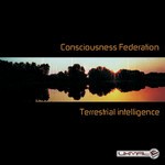 cover: Consciousness Federation - Terrestrial Intelligence