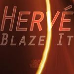 cover: Herve - Blaze It