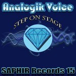 cover: Analogik Voice - Step On Stage