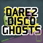 cover: Dare2disco - Ghosts