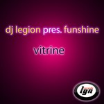 cover: Dj Legion|Funshine - Vitrine