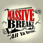 cover: Dj M@r (massive Breakz) - All Ya Breakz