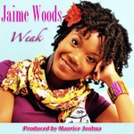 cover: Jaime Woods - Weak