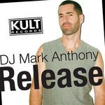 cover: Dj Mark Anthony - Release