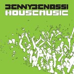 cover: Benny Benassi - House Music