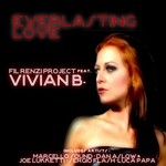 cover: FIL RENZI PROJECT|Vivian B - Everlasting Love